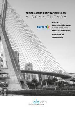 The CAM/CCBC Arbitration Rules: A Commentary 2012(English, Hardcover, unknown)