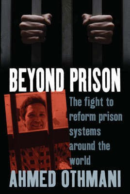 Beyond Prison(English, Hardcover, Othmani Ahmed)