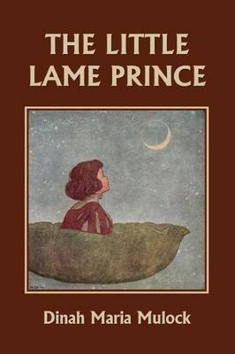 The Little Lame Prince (Yesterday's Classics)(English, Paperback, Mulock Dinah Maria)
