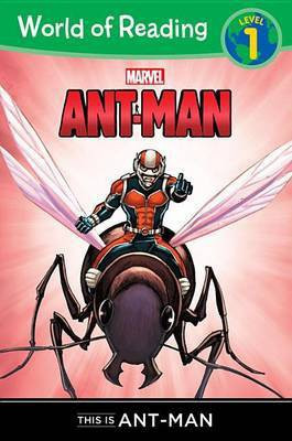 Ant-Man: This Is Ant-Man(English, Paperback, Wyatt Chris)