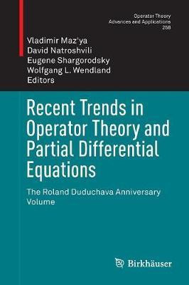 Recent Trends in Operator Theory and Partial Differential Equations(English, Paperback, unknown)