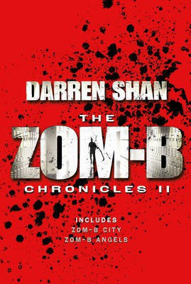 Zom-B Chronicles II(English, Paperback, Shan Darren)