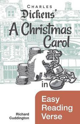 A Christmas Carol in Easy Reading Verse(English, Paperback, Cuddington Richard)