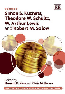 Simon S. Kuznets, Theodore W. Schultz, W. Arthur Lewis and Robert M. Solow(English, Hardcover, unknown)