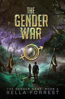 The Gender Game 4(English, Paperback, Forrest Bella)