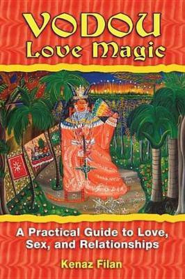 Vodou Love Magic(English, Electronic book text, Filan Kenaz)