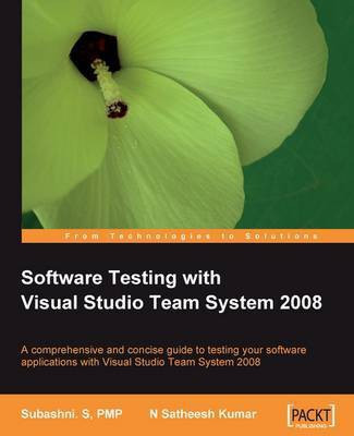 Software Testing with Visual Studio Team System 2008(English, Electronic book text, Kumar N Satheesh)