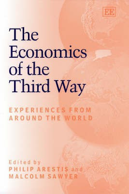 The Economics of the Third Way(English, Hardcover, unknown)