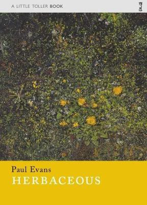 Herbaceous(English, Paperback, Evans Paul)