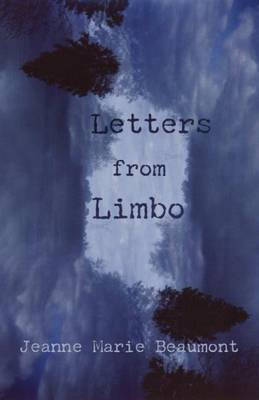 Letters from Limbo(English, Paperback, Beaumont Jeanne Marie)
