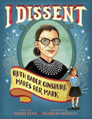 I Dissent(English, Hardcover, Levy Debbie)