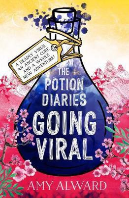 The Potion Diaries: Going Viral: Volume 3(English, Paperback, Alward Amy)