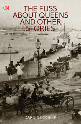 The Fuss about Queens and Other Stories(English, Paperback, Darius Cooper)