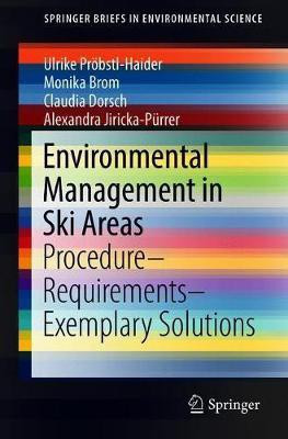 Environmental Management in Ski Areas(English, Paperback, Proebstl-Haider Ulrike)