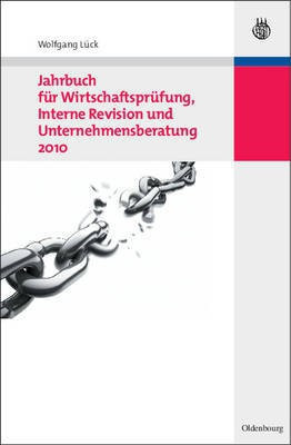 Jahrbuch Fuer Wirtschaftspruefung, Interne Revision Und Unternehmensberatung 2010(German, Paperback, unknown)