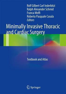 Minimally Invasive Thoracic and Cardiac Surgery(English, Hardcover, unknown)
