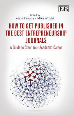 How to Get Published in the Best Entrepreneurship Journals(English, Hardcover, unknown)