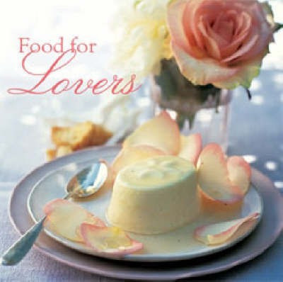 Food for Lovers(English, Hardcover, unknown)