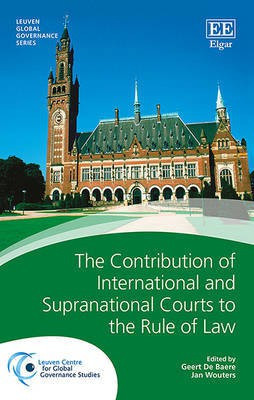 The Contribution of International and Supranational Courts to the Rule of Law(English, Hardcover, unknown)