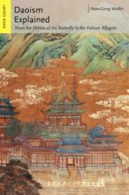 Daoism Explained(English, Paperback, Moeller Hans-Georg)