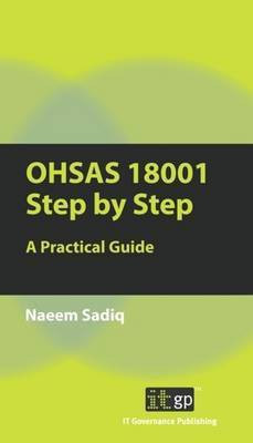 OHSAS 18001 Step by Step(English, Electronic book text, Sadiq Naeem)