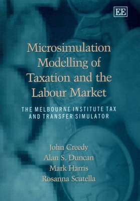 Microsimulation Modelling of Taxation and the Labour Market(English, Hardcover, Creedy John)