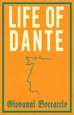 Life of Dante(English, Paperback, Boccaccio Giovanni)