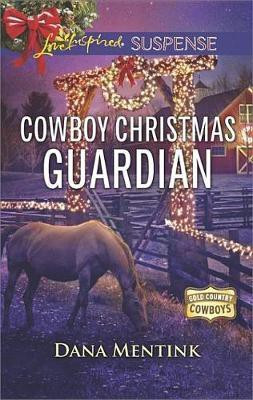 Cowboy Christmas Guardian(English, Electronic book text, Mentink Dana)