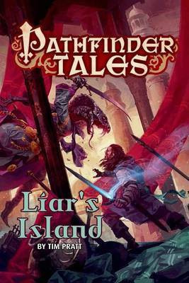 Pathfinder Tales: Liar's Island(English, Electronic book text, Pratt Tim)