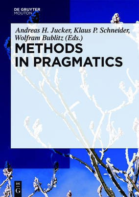 Methods in Pragmatics(English, Hardcover, unknown)