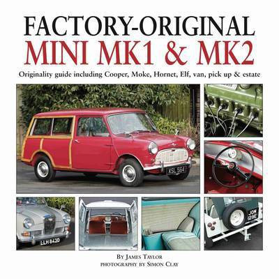 Factory-Original Mini Mk1 & Mk2(English, Hardcover, Taylor James)