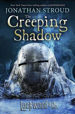 Lockwood & Co.: The Creeping Shadow(English, Hardcover, Stroud Jonathan)