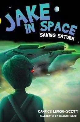 Jake in Space: 6(English, Paperback, Lemon Scott Candice)