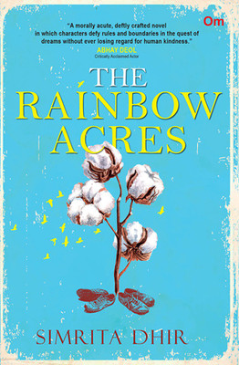 The Rainbow Acres(English, Paperback, Simrita Dhir)