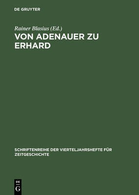 Von Adenauer Zu Erhard(German, Hardcover, unknown)