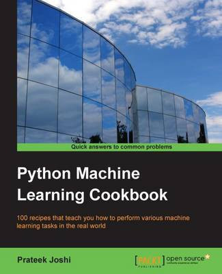 Python Machine Learning Cookbook(English, Electronic book text, Joshi Prateek)