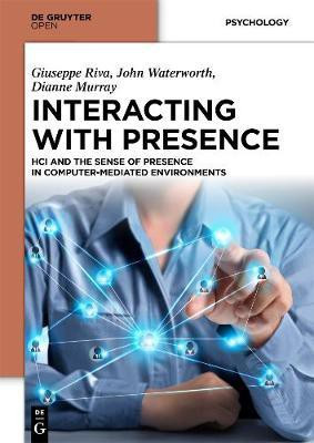 Interacting with Presence(English, Electronic book text, unknown)