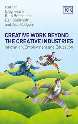 Creative Work Beyond the Creative Industries(English, Hardcover, unknown)