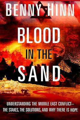 Blood In The Sand(English, Paperback, Hinn Benny)