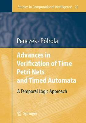 Advances in Verification of Time Petri Nets and Timed Automata(English, Electronic book text, Penczek Wojciech)