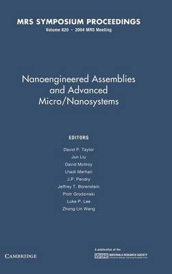 Nanoengineered Assemblies and Advanced Micro/Nanosystems: Volume 820(English, Hardcover, unknown)