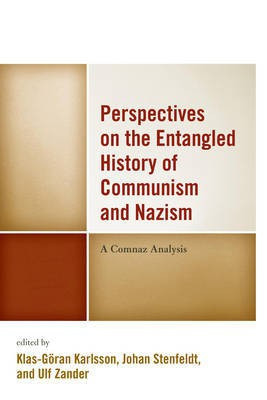 Perspectives on the Entangled History of Communism and Nazism(English, Hardcover, unknown)