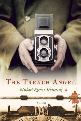 The Trench Angel(English, Paperback, Gutierrez Michael Keenan)