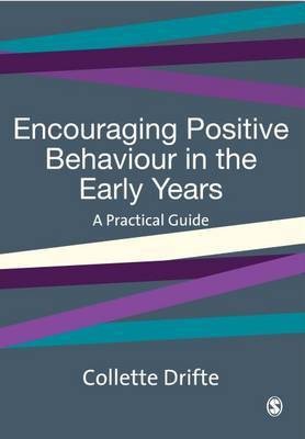 Encouraging Positive Behaviour in the Early Years(English, Electronic book text, Drifte Collette)