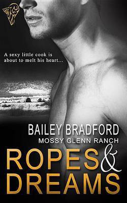 Ropes and Dreams(English, Electronic book text, Bradford Bailey)