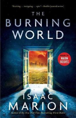 The Burning World(English, Paperback, Marion Isaac)