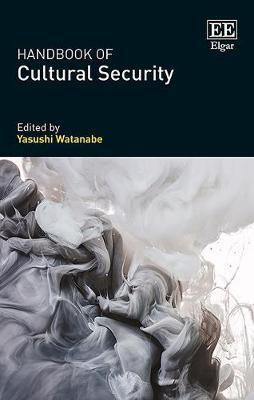 Handbook of Cultural Security(English, Hardcover, unknown)