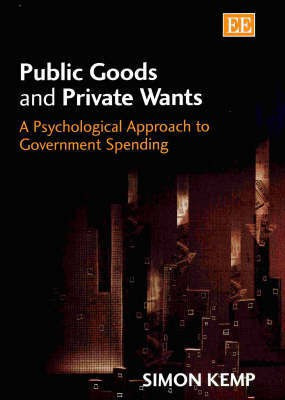 Public Goods and Private Wants(English, Hardcover, Kemp Simon)
