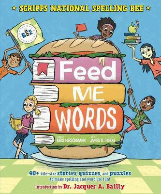 Feed Me Words(English, Hardcover, Hirschmann Kris)