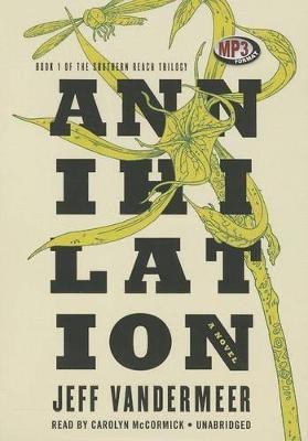 Annihilation(English, CD-Audio, VanderMeer Jeff)